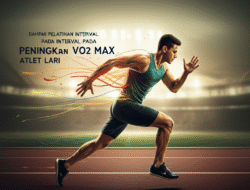 Dampak Pelatihan Interval pada Peningkatan VO2 Max Atlet Lari