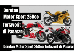 Deretan Motor Sport 250cc Terfavorit di Pasaran