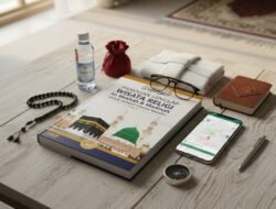 Panduan Lengkap Wisata Religi ke Mekkah dan Madinah Untuk Jamaah Umroh Mandiri